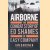 Airborne: The Combat Story of Ed Shames of Easy Company door Ian Gardner