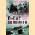 D-Day Commando: From Normandy to the Maas with 48 Royal Marine Commando door Ken Ford