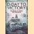D-Day to Victory: The Diaries of a British Tank Commander door Sgt Trevor Greenwood e.a.