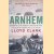 Arnhem: Jumping the Rhine 1944 and 1945: the greatest airborne battle in history door Lloyd Clark