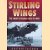 Stirling Wings: The Short Stirling Goes to War door Jonathan Falconer
