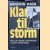 Klar til storm: Med de norske commandos i annen verdenskrig door Arnfinn Haga