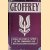 Geoffrey: Major John Geoffrey Appleyard D.S.O., M.C. and BAR, M.A. - Being the story of Äpple" of The Commandos and Special Air Service Regiment door J.E.A.
