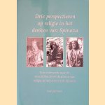 Drie perspectieven op religie in het denken van Spinoza: Een onderzoek naar de verschillende betekenissen van religie in het oeuvre van Spinoza
Paul Juffermans
€ 20,00 Drie perspectieven op religie in het denken van Spinoza: Een onderzoek naar de verschillende betekenissen van religie in het oeuvre van Spinoza
Paul Juffermans
€ 20,00