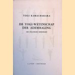 De yogi-wetenschap der ademhaling: met practische oefeningen
Yogi Ramacharaka
€ 6,00 De yogi-wetenschap der ademhaling: met practische oefeningen
Yogi Ramacharaka
€ 6,00