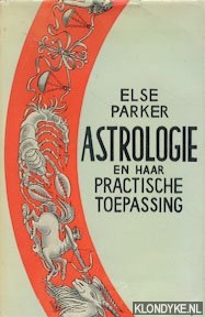 Astrologie en haar practische toepassing