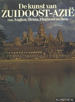 De kunst van Zuidoost-Azië, o.a