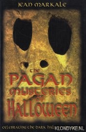 The pagan mysteries of halloween
