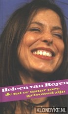 Je zal er maar mee getrouwd zijn