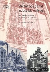 Met het oog op het industriële verleden