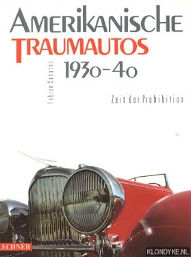 Amerikanische Traumautos 1930 - 40