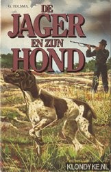 De jager en zijn hond