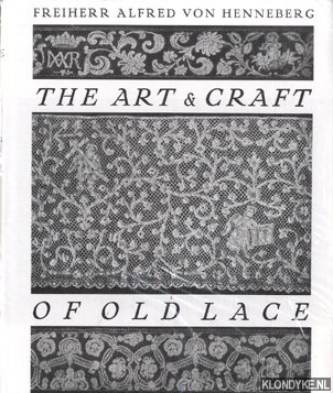 The Art & Craft of Old Lace