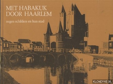 Met Habakuk door Haarlem