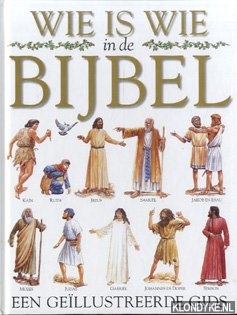 Wie is wie in de bijbel