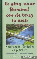 Ik ging naar Bommel om de brug te zien