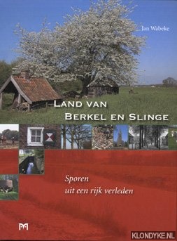 Land van Berkel en Slinge
