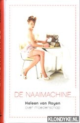 De naaimachine, over het moederschap