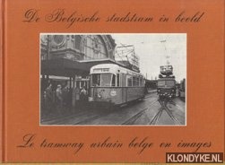De Belgische stadstram in beeld