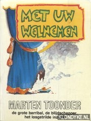 Met uw welnemen