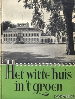 Het witte huis in 't groen