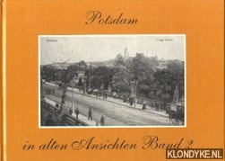 Potsdam in alten Ansichten Band 2