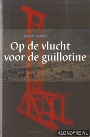 Op de vlucht voor de guillotine