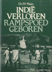 Indie verloren, rampspoed geboren