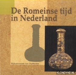 De Romeinse tijd in Nederland