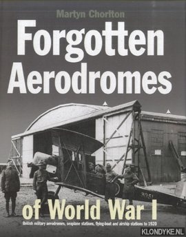 Forgotten Airfields of World War