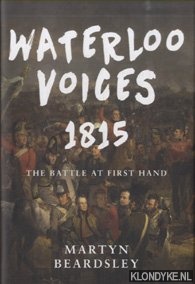 Waterloo Voices 1815