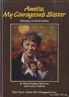 Amelia, my courageous sister