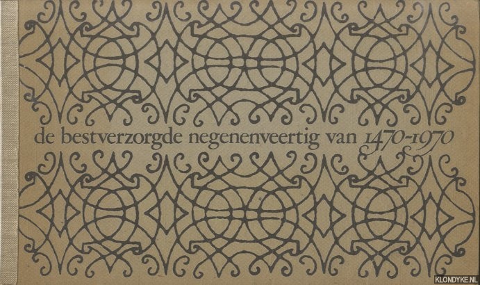 De bestverzorgde negenveertig boeken van de jaren 1470 tot 1970