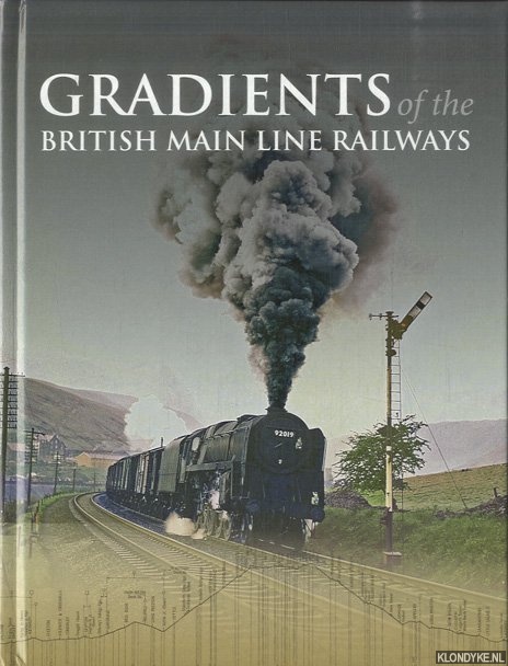 Gradients of the British Main Line Railways