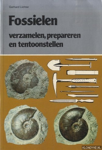 Fossielen, verzamelen, prepareren en tentoonstellen