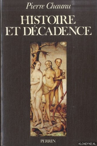 Histoire et décadence
