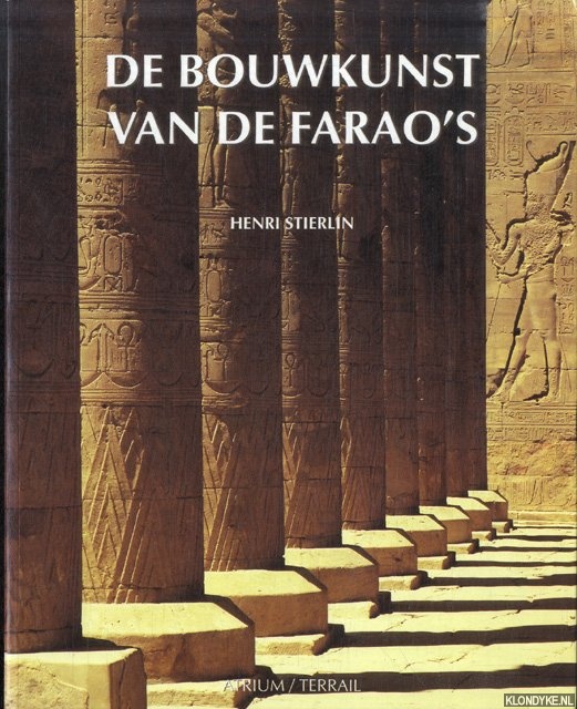 De bouwkunst van de farao's