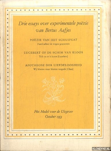 Drie essays over experimentele poëzie van Bertus Aafjes