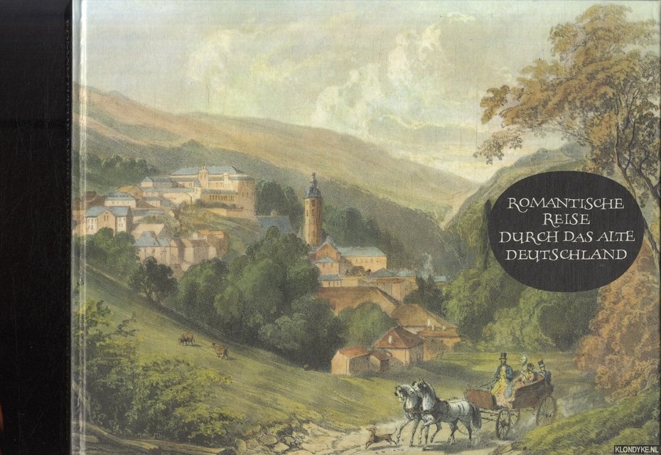 Romantische Reise durch das alte Deutschland