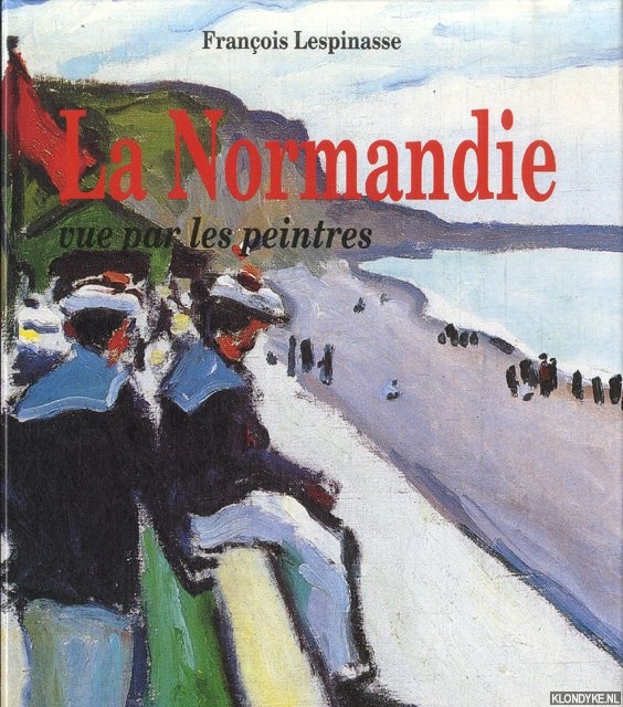 La Normandie vue par les peintres
