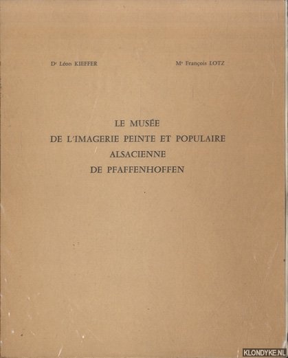 Le musée de l'imagerie peinte et populaire alsacienne de Pfaffenhoffen