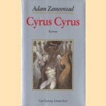 Cyrus Cyrus
Adam Zameenzad
€ 6,00 Cyrus Cyrus
Adam Zameenzad
€ 6,00