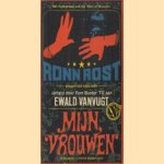 Mijn vrouwen (Ronn Rost: redder der eenzamen)
Ewald Vanvugt
€ 5,00