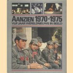 Het aanzien van vijf jaar 1970-1975 door diverse auteurs