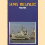 HMS Belfast Guide door diverse auteurs