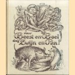 Van Beest en Boel tot Zwijn en Pan!
Kees Beijerbergen van Henegouwen
€ 5,00 Van Beest en Boel tot Zwijn en Pan!
Kees Beijerbergen van Henegouwen
€ 5,00