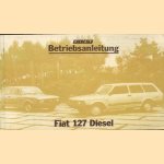 Fiat 127 diesel Betriebsanleitung
diverse auteurs
€ 5,00 Fiat 127 diesel Betriebsanleitung
diverse auteurs
€ 5,00