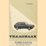 Vraagbaak Ford Fiesta 950, 1100, 1300 1976-1979
P. Olyslager
€ 5,00 Vraagbaak Ford Fiesta 950, 1100, 1300 1976-1979
P. Olyslager
€ 5,00