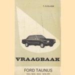 Vraagbaak Ford Taunus 1300, 1600, 2000 1976-1977
P. Olyslager
€ 5,00 Vraagbaak Ford Taunus 1300, 1600, 2000 1976-1977
P. Olyslager
€ 5,00