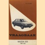 Vraagbaak Mazda 323 1980-1984
P.H. Olving
€ 5,00 Vraagbaak Mazda 323 1980-1984
P.H. Olving
€ 5,00